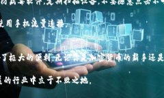 xiazaizhuanjianshijiantokenim钱包最新下载，让你的数字